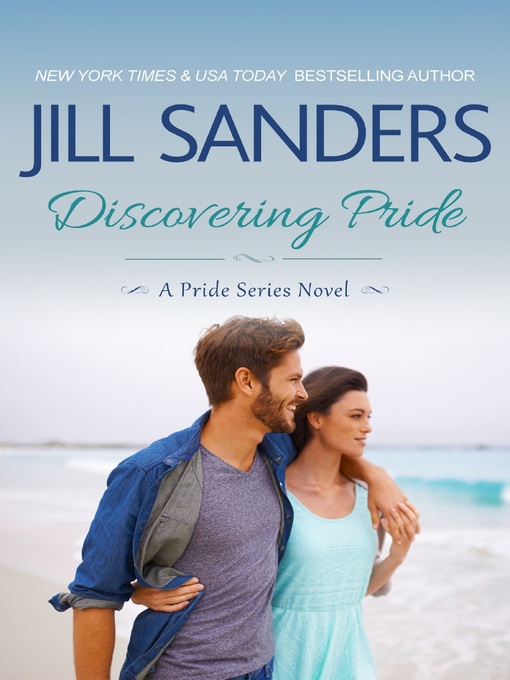 Title details for Discovering Pride by Jill Sanders - Available